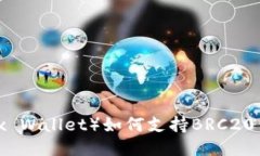 小狐狸钱包（Fox Wallet）如