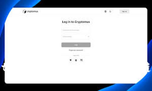 如何在MetaMask中连接币安智能链：详细指南