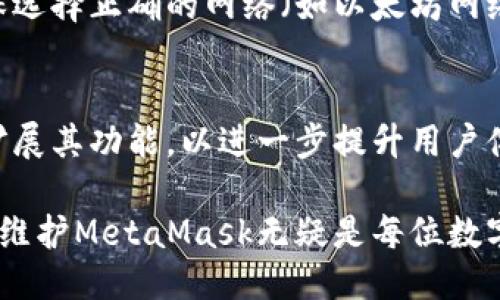  小狐狸钱包英文名称及使用指南 / 

 guanjianci 小狐狸钱包, 英文, 使用指南, 数字货币 /guanjianci 

小狐狸钱包是一款广受欢迎的数字货币钱包，支持以太坊及ERC-20代币的管理。对于许多用户而言，了解小狐狸钱包的英文名称是非常重要的，因为在国际市场或外语交流中能够准确表达是沟通的重要一环。那么，