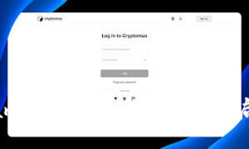 轻松上手：电脑Metamask钱包充值全教程，开启您的数字货币之旅！