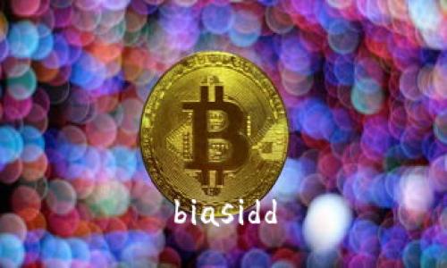biasidd